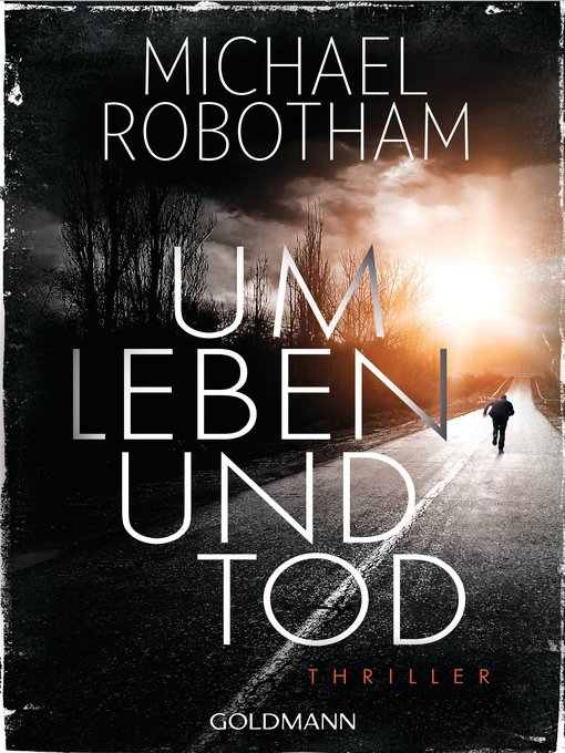 Title details for Um Leben und Tod by Michael Robotham - Wait list